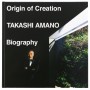 Livre - TAKASHI AMANO Biography - Origin Of Creation